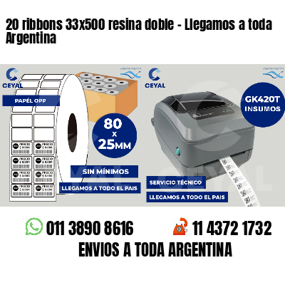 20 ribbons 33x500 resina doble - Llegamos a toda Argentina