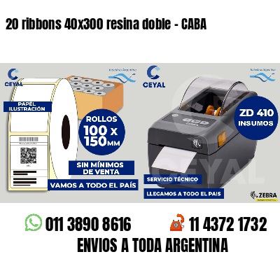 20 ribbons 40x300 resina doble - CABA