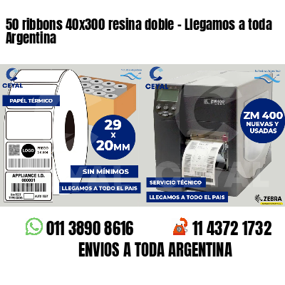 50 ribbons 40x300 resina doble - Llegamos a toda Argentina