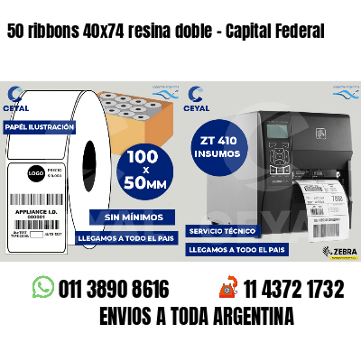 50 ribbons 40x74 resina doble - Capital Federal