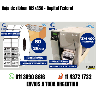 Caja de ribbon 102x450 - Capital Federal