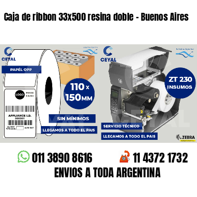Caja de ribbon 33x500 resina doble - Buenos Aires