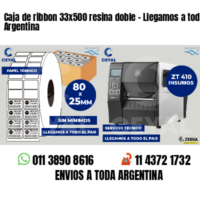 Caja de ribbon 33x500 resina doble - Llegamos a toda Argentina