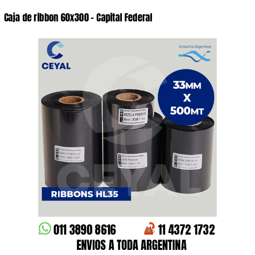 Caja de ribbon 60×300 – Capital Federal