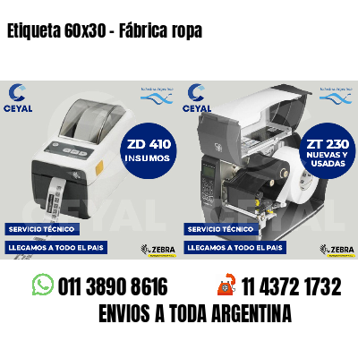 Etiqueta 60x30 - Fábrica ropa
