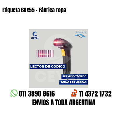 Etiqueta 60x55 - Fábrica ropa
