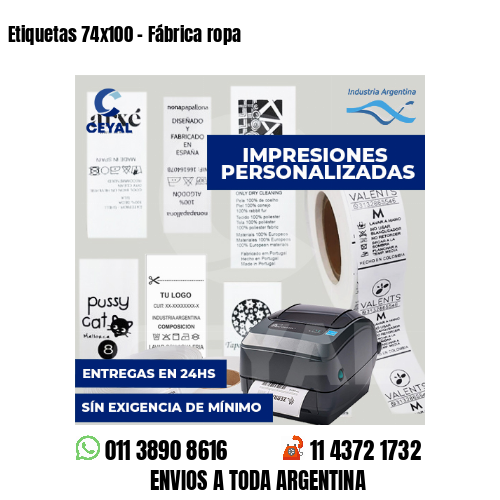 Etiquetas 74x100 - Fábrica ropa