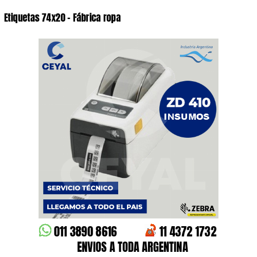 Etiquetas 74x20 - Fábrica ropa