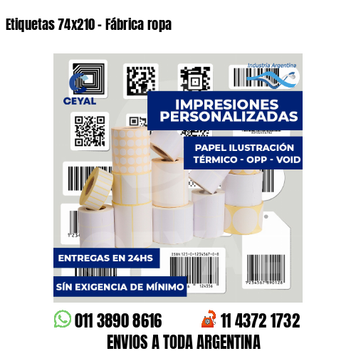 Etiquetas 74x210 - Fábrica ropa