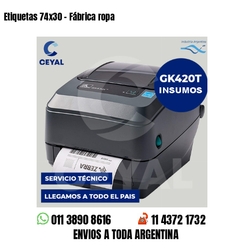 Etiquetas 74x30 - Fábrica ropa