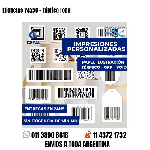 Etiquetas 74x50 - Fábrica ropa