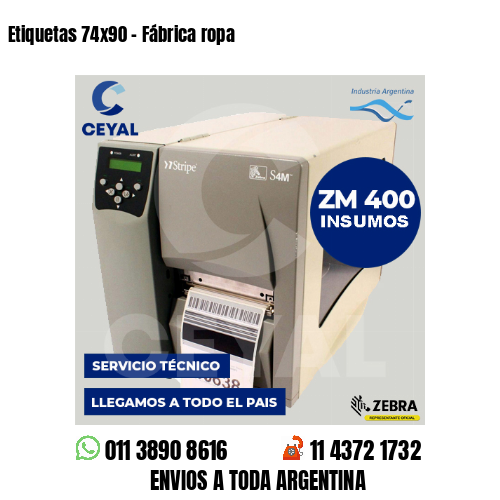 Etiquetas 74x90 - Fábrica ropa