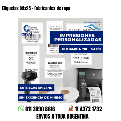 Etiquetas 84x25 - Fabricantes de ropa