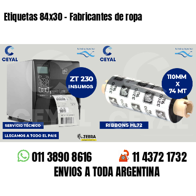 Etiquetas 84x30 - Fabricantes de ropa