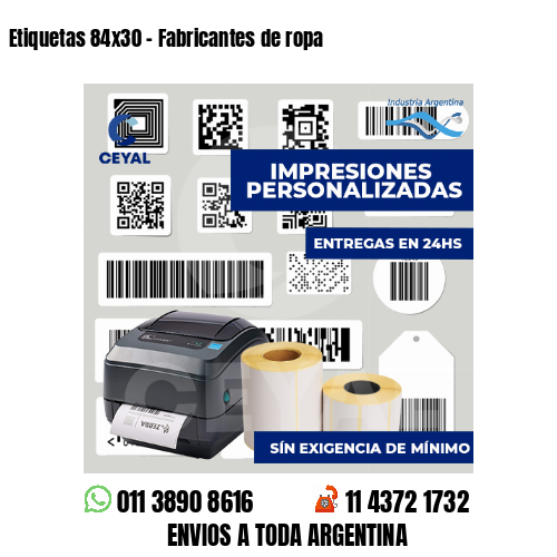 Etiquetas 84x30 - Fabricantes de ropa