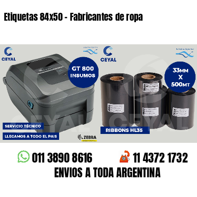 Etiquetas 84x50 - Fabricantes de ropa