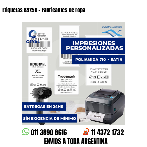 Etiquetas 84x50 - Fabricantes de ropa