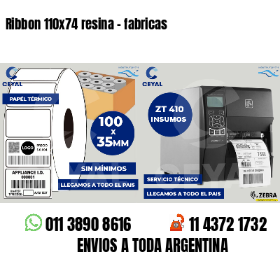 Ribbon 110x74 resina - fabricas