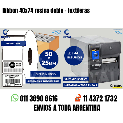 Ribbon 40x74 resina doble - textileras