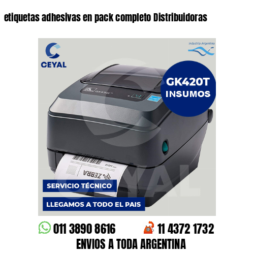etiquetas adhesivas en pack completo Distribuidoras
