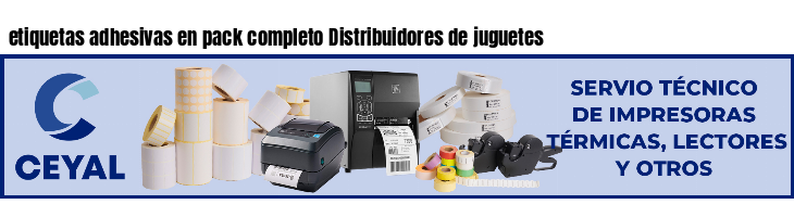etiquetas adhesivas en pack completo Distribuidores de juguetes