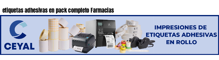 etiquetas adhesivas en pack completo Farmacias