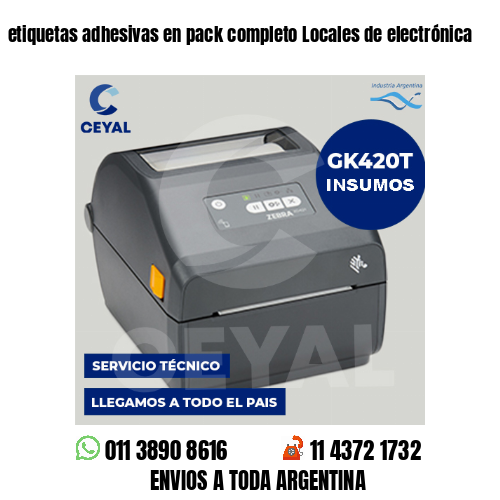 etiquetas adhesivas en pack completo Locales de electrónica