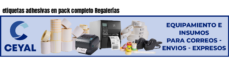etiquetas adhesivas en pack completo Regalerías