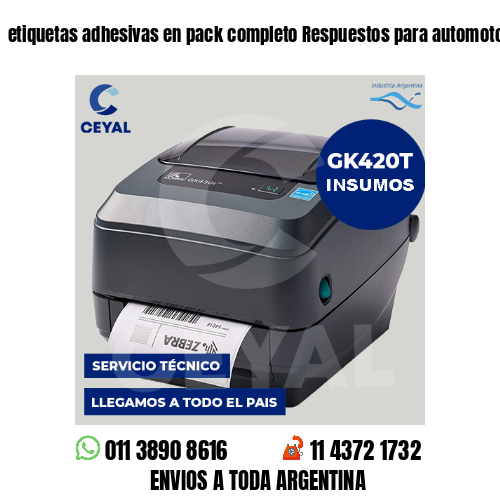 etiquetas adhesivas en pack completo Respuestos para automotores