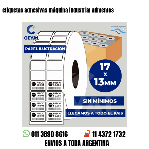 etiquetas adhesivas máquina industrial alimentos
