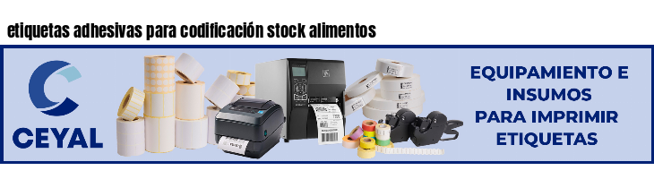 etiquetas adhesivas para codificación stock alimentos