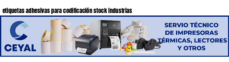 etiquetas adhesivas para codificación stock industrias