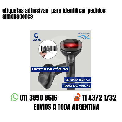 etiquetas adhesivas para identificar pedidos almohadones