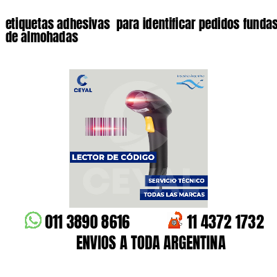 etiquetas adhesivas para identificar pedidos fundas de almohadas