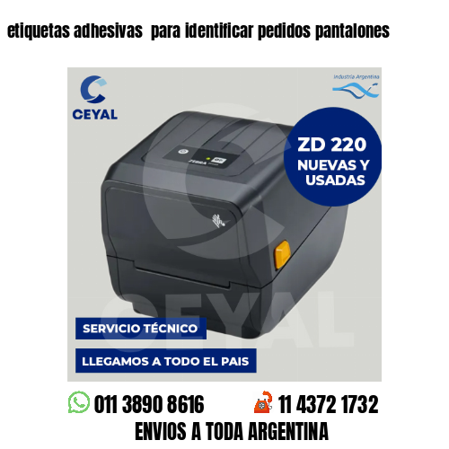 etiquetas adhesivas  para identificar pedidos pantalones