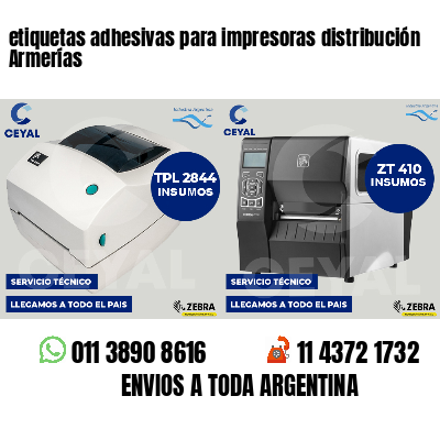 etiquetas adhesivas para impresoras distribución Armerías