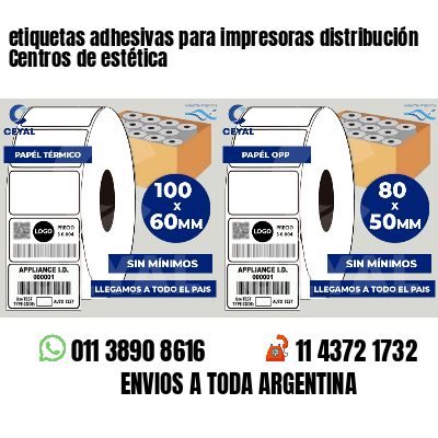 etiquetas adhesivas para impresoras distribución Centros de estética