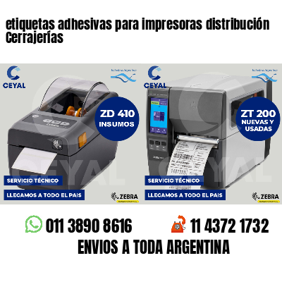 etiquetas adhesivas para impresoras distribución Cerrajerías