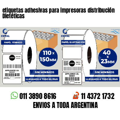 etiquetas adhesivas para impresoras distribución Dietéticas