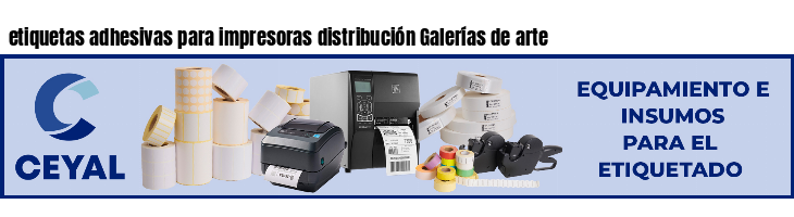 etiquetas adhesivas para impresoras distribución Galerías de arte