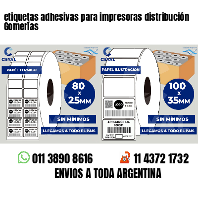 etiquetas adhesivas para impresoras distribución Gomerías