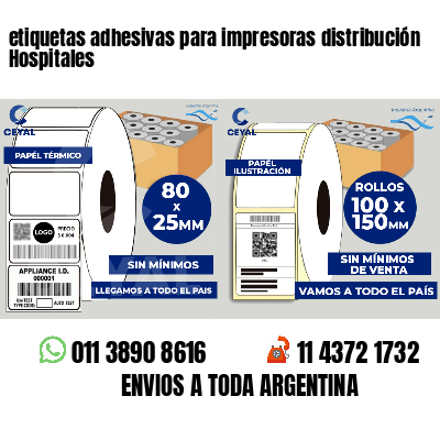 etiquetas adhesivas para impresoras distribución Hospitales