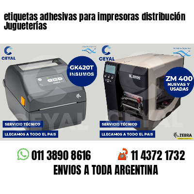 etiquetas adhesivas para impresoras distribución Jugueterías
