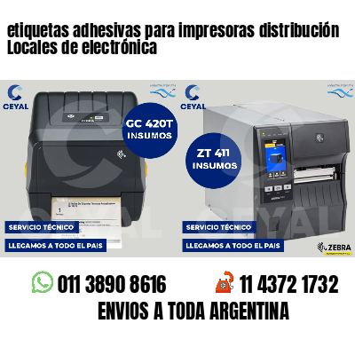 etiquetas adhesivas para impresoras distribución Locales de electrónica