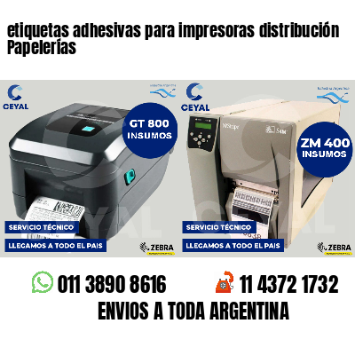 etiquetas adhesivas para impresoras distribución Papelerías