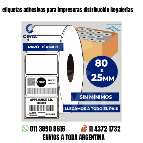 etiquetas adhesivas para impresoras distribución Regalerías