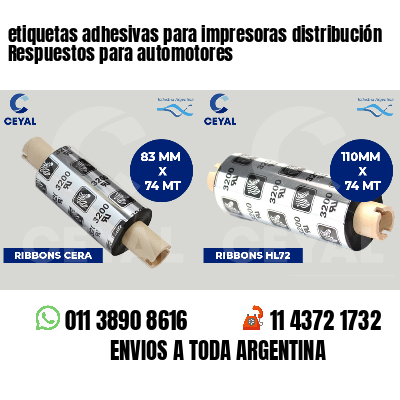 etiquetas adhesivas para impresoras distribución Respuestos para automotores