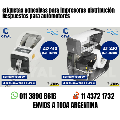 etiquetas adhesivas para impresoras distribución Respuestos para automotores