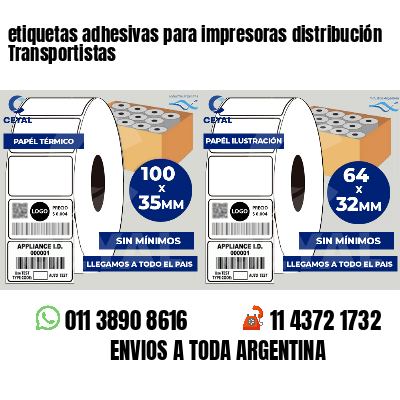 etiquetas adhesivas para impresoras distribución Transportistas