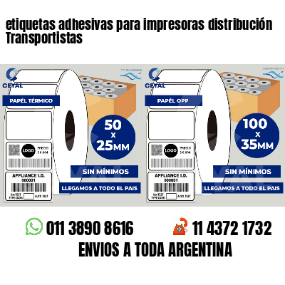 etiquetas adhesivas para impresoras distribución Transportistas